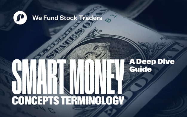Smart Money Concepts Terminology