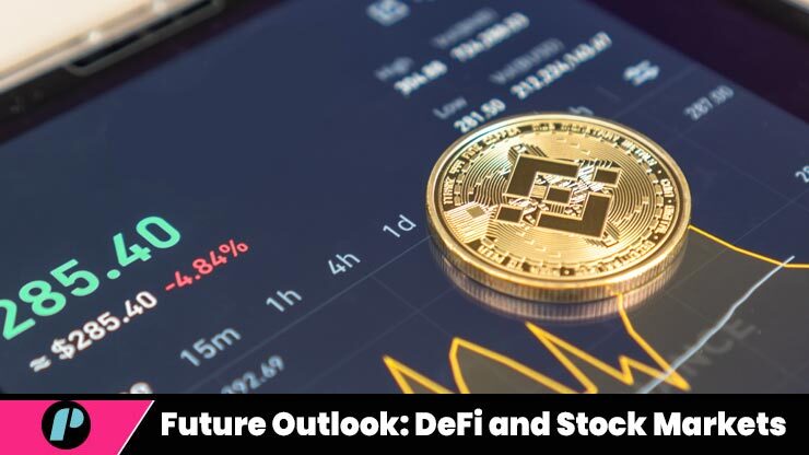 Future Outlook DeFi and Stock Markets