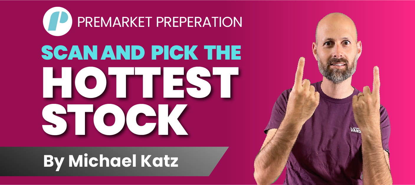 scan and pick the hottest stock