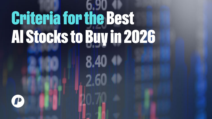 Criteria for the Best AI Stocks to Buy in 2026