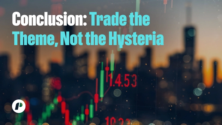 Pick and Shovel Plays - Trade the Theme, Not the Hysteria